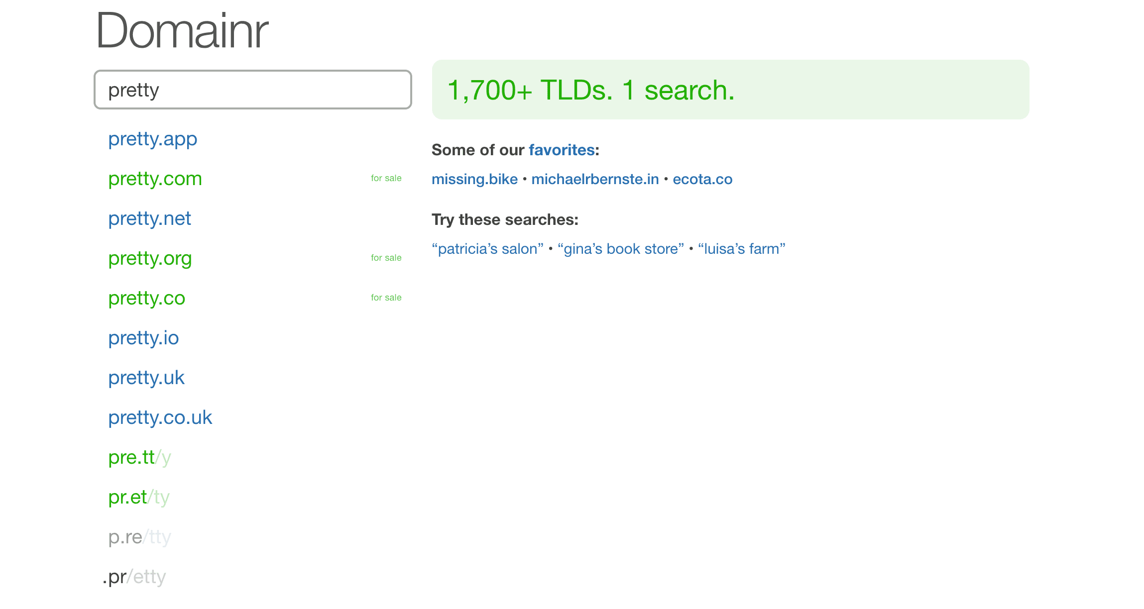 A Domainr search for the phrase "pretty".