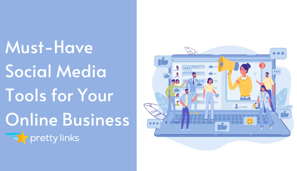 Social Media Tools_PrettyLinks