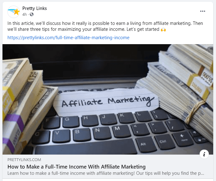 Un artículo (y enlace) del blog de PrettyLinks publicado en la popular plataforma de redes sociales Facebook