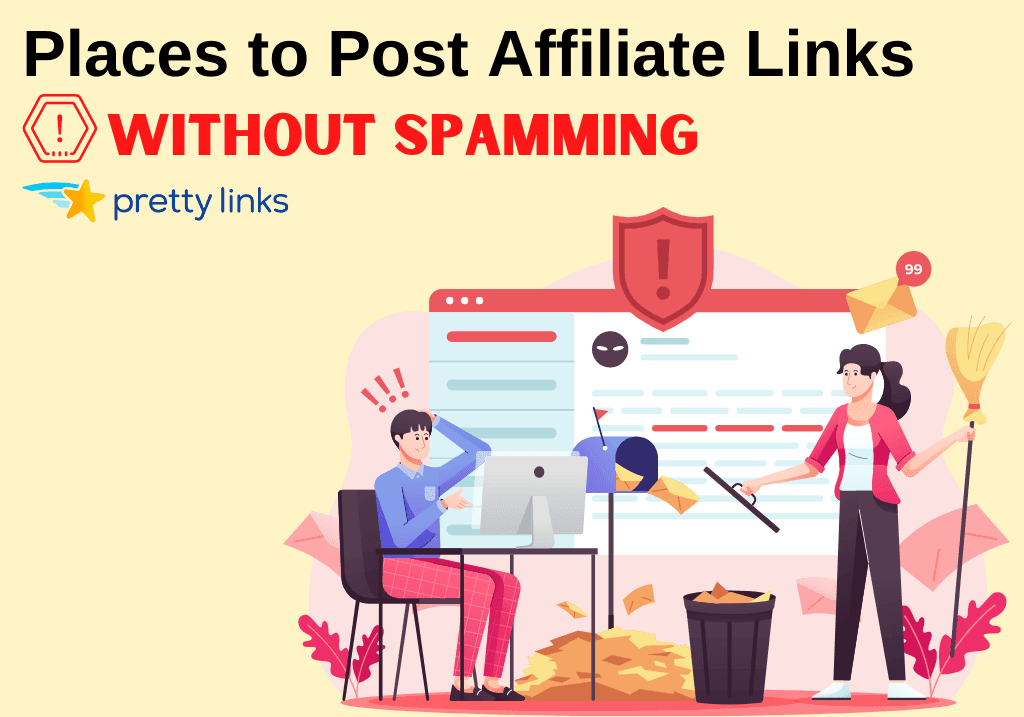 Places to Post Affiliate Links Without Spamming_PrettyLinks