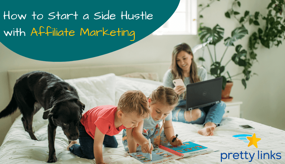 Side Hustle Marketing de Afiliación_PrettyLinks