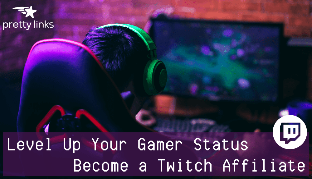 Como aumentar o nível de seu status de jogador como afiliado da Twitch