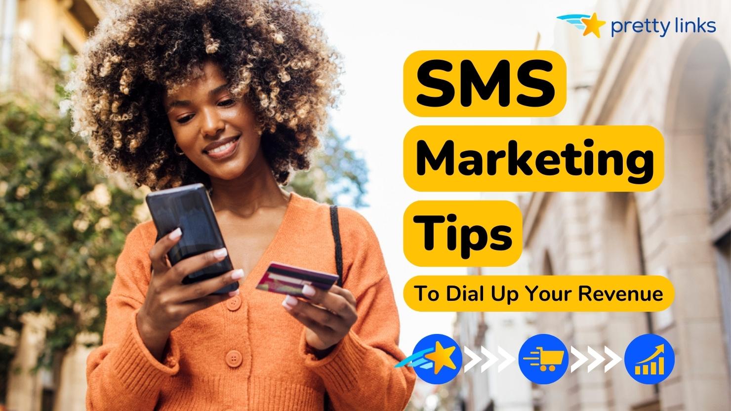 Como aumentar a receita com SMS Marketing