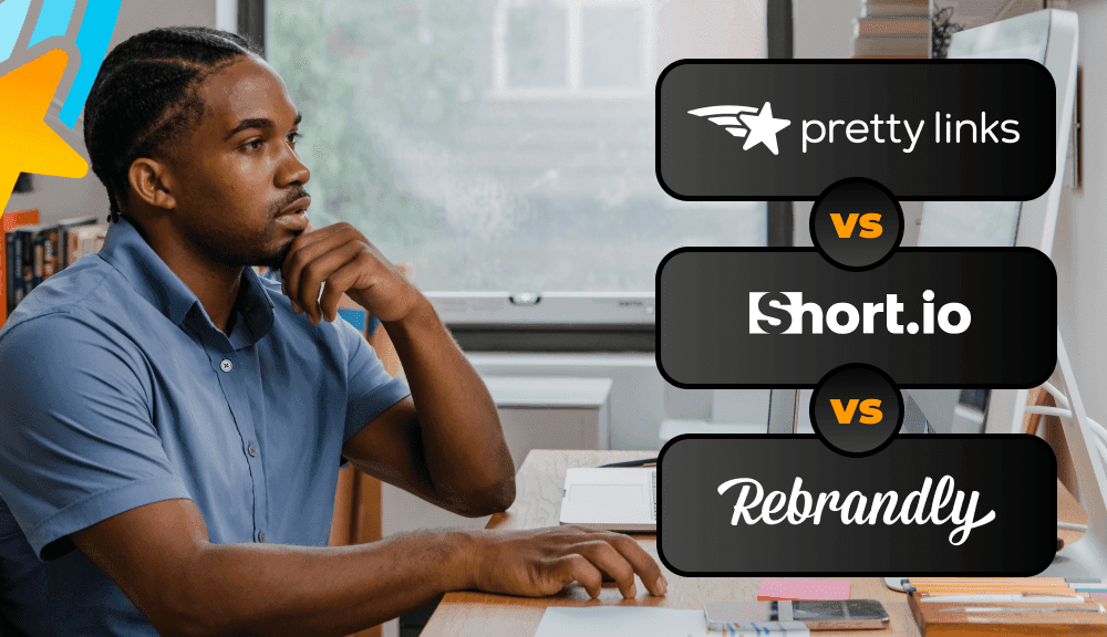 Rebrandly vs Short.io vs PrettyLinks (Comparación tripartita)