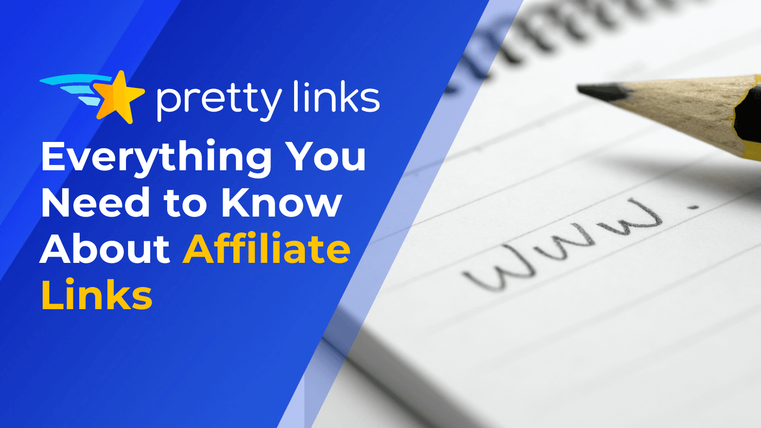 Everything You Need to Know About Affiliate Links to Start Earning