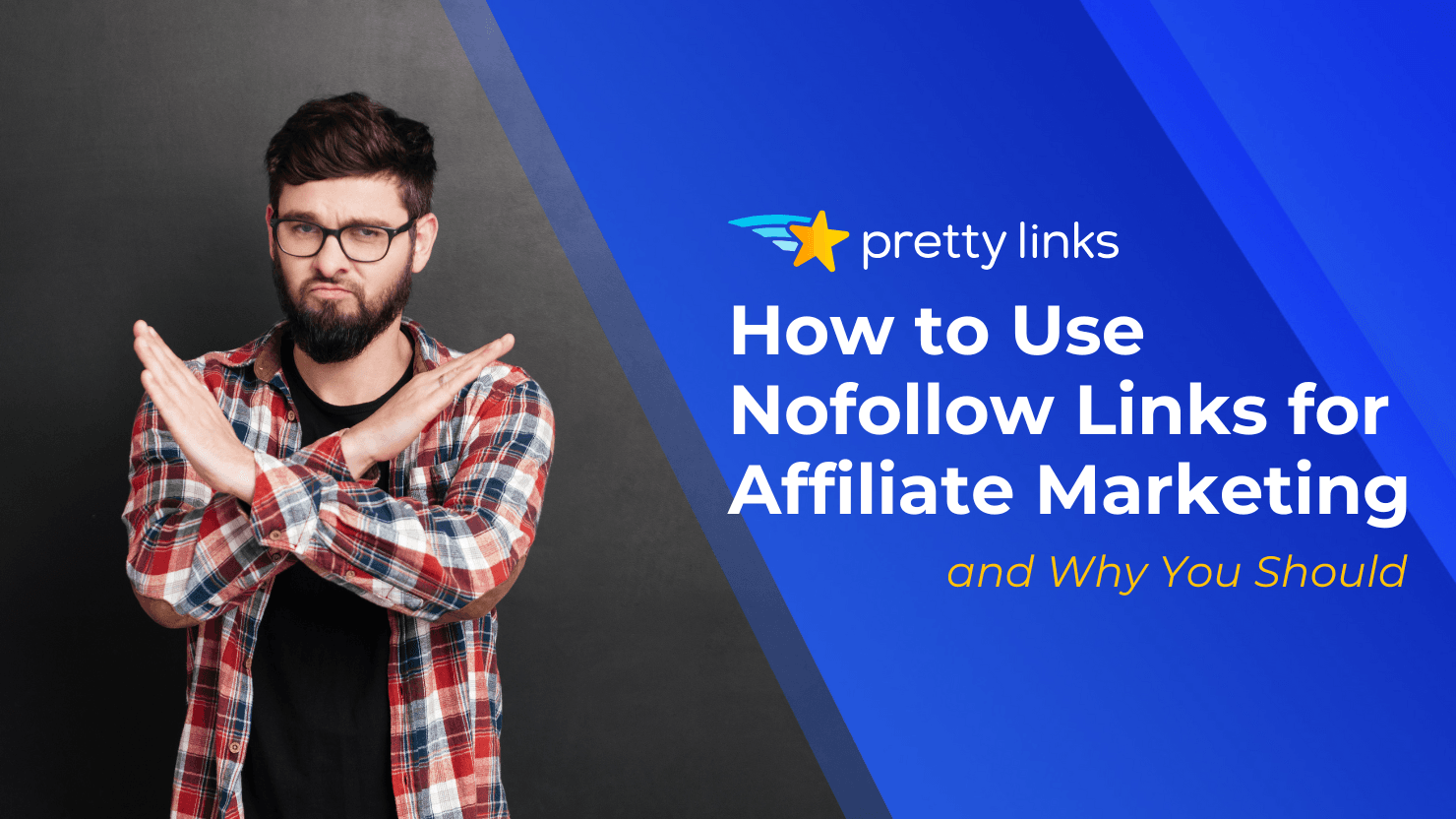 How to Properly Use Nofollow Links for Affiliate Marketing