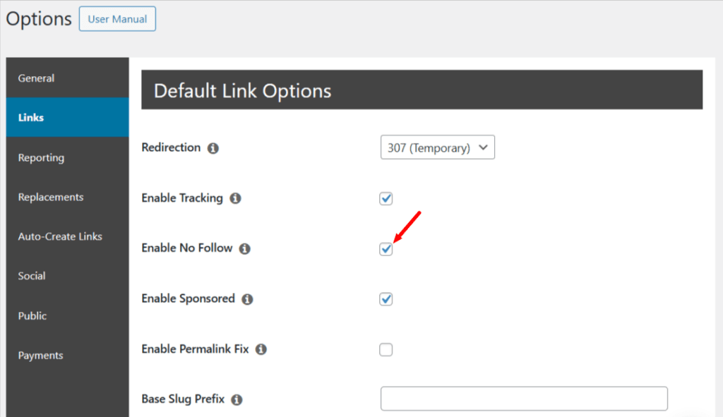 Enable all your affiliate links to be nofollow links with the PrettyLinks WordPress plugin settings.